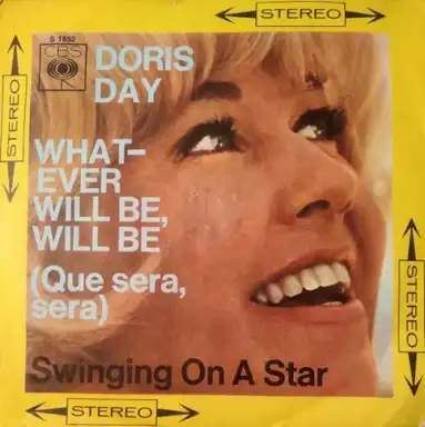 Whatever Will Be, Will Be / Swinging on a Star