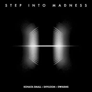 Step Into Madness