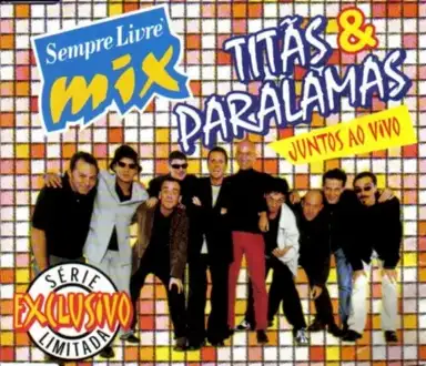 Titãs & Paralamas: Juntos ao vivo