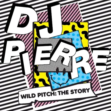 Wild Pitch: The Story