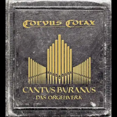 Cantus Buranus – Das Orgelwerk