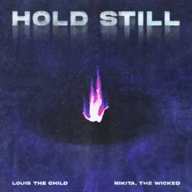 HOLD STILL
