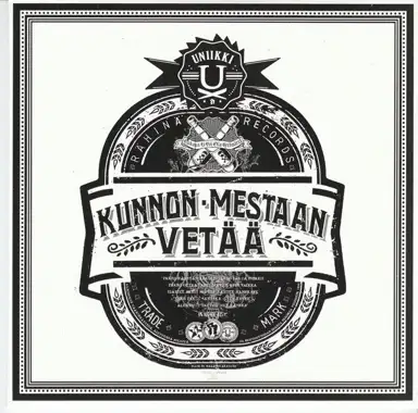 Kunnon mestaan vetää
