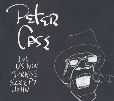 Let Us Now Praise Sleepy John