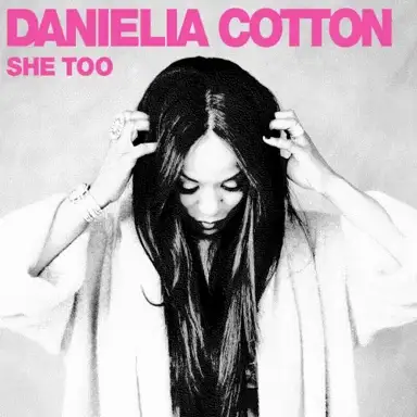 She Too