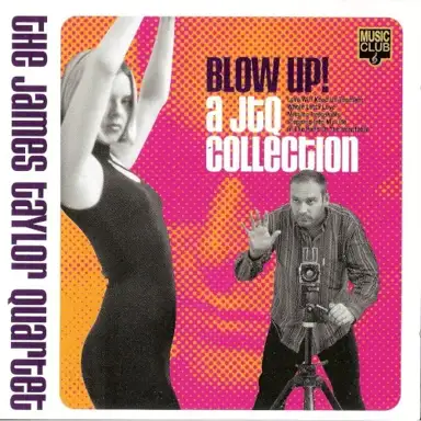 Blow Up! A JTQ Collection