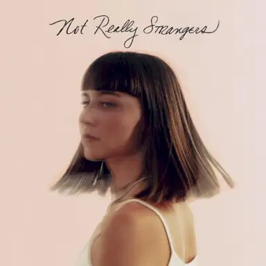 Not Really Strangers