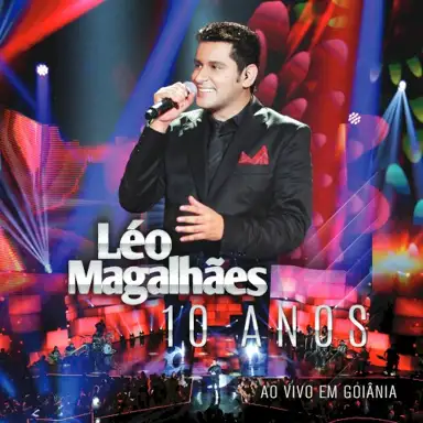 10 Anos Ao Vivo Em Goiânia (Ao Vivo)