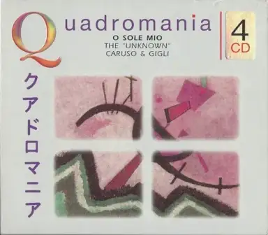 Quadromania: Caruso & Gigli: ’O sole mio - The “Unknown”