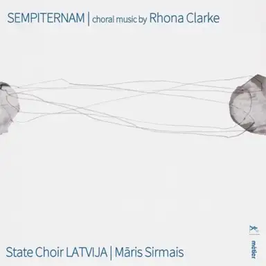 Sempiternam: Choral music by Rhona Clarke