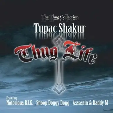 Thug Life