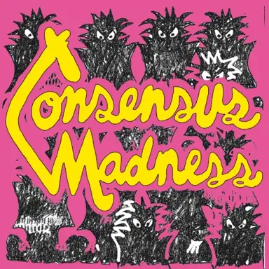 Consensus Madness