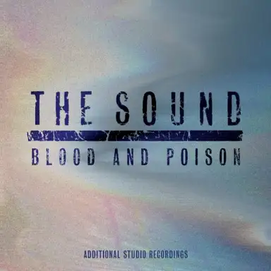 Blood and Poison: Additional Studio Recordings