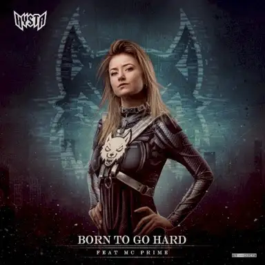 Born to Go Hard