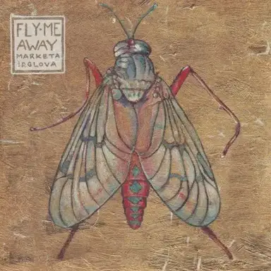 Fly Me Away