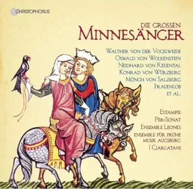 Die großen Minnesänger