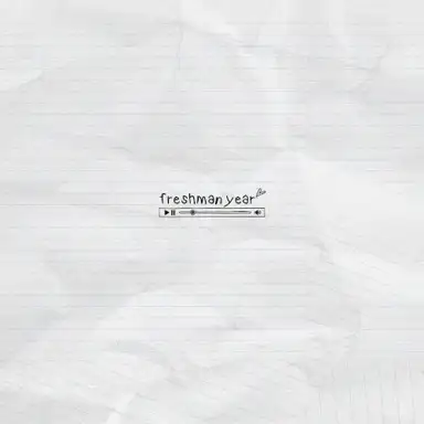 freshman year mixtape