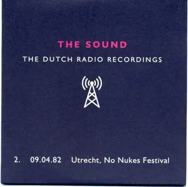 Dutch Radio Recordings: 2. 09.04.82 Utrecht, No Nukes Festival