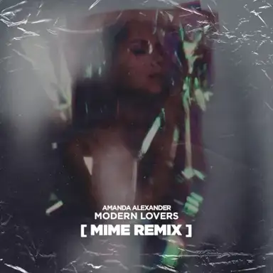 Modern Lovers (MIME remix)