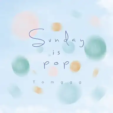 Sunday Is Pop