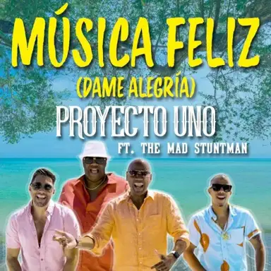 Música feliz (Dame alegría)