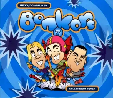 Bonkers 7: Millennium Fever