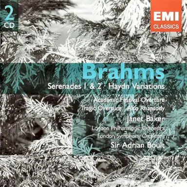 Serenades Nos. 1 & 2, Haydn Variations, Academic Festival Overture, Tragic Overture, Alto Rhapsody
