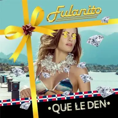 Que le den