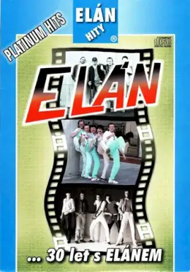 Elán - Platinum Hits (... 30 let s ELÁNEM)