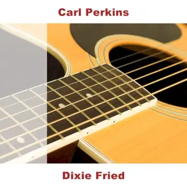 Dixie Fried