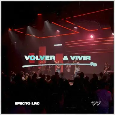 Volver a vivir