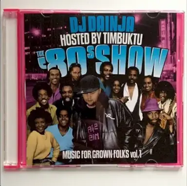 The '80s Show: Music for Grown Folks, Volume 1
