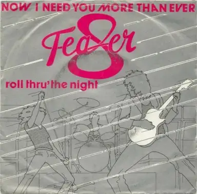 Now I Need You More Than Ever / Roll Thru' the Night