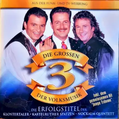 Die großen 3 der Volksmusik