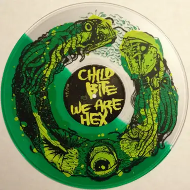 Child Bite / We Are Hex