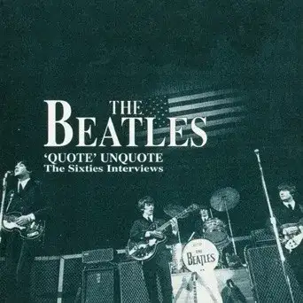 ‘Quote’ Unquote: The Sixties Interviews