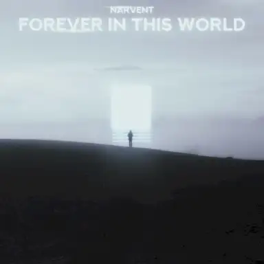 Forever in this World