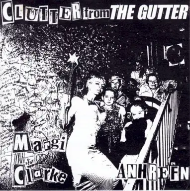 Clutter From The Gutter