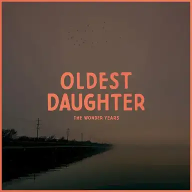 Oldest Daughter