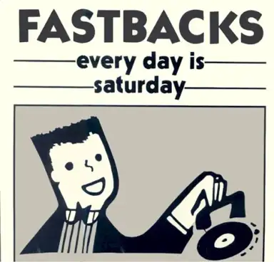 Every Day Is Saturday