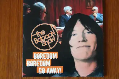 Boredom Boredom Go Away!