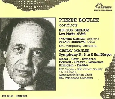 Berlioz: Les Nuits d’été / Mahler: Symphony no. 8 in E-flat major