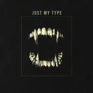 Just My Type