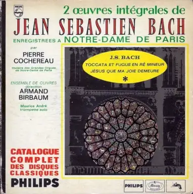 Toccata et fugue en ré mineur / Jésus que ma joie demeure