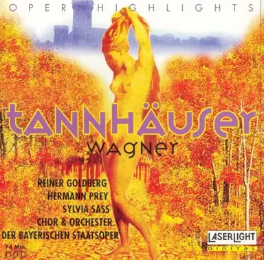 Opera Highlights: Tannhäuser