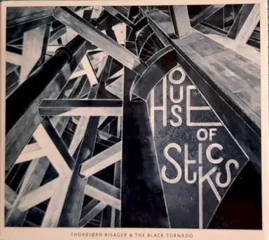 House of Sticks