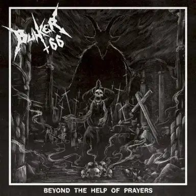 Beyond the Help of Prayers