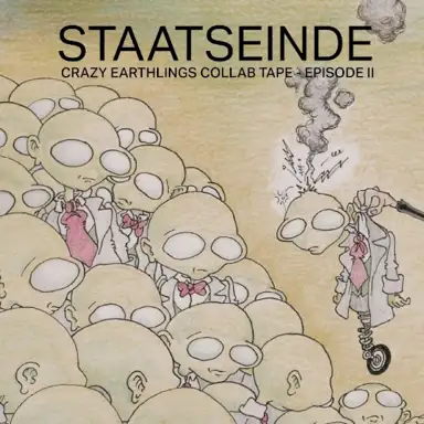 Crazy Earthlings Collab Tape # 2