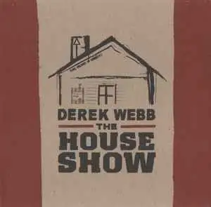 The House Show