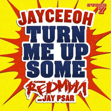 Turn Me Up Some